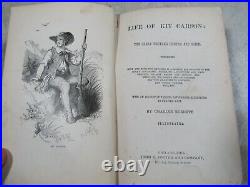 Antique 1869 Rare Early Version Life Of Kit Carson Burdett Potter Book USA