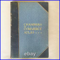 Antique 1928 Chambers Of Commerce Atlas. Early Edition Rare Geography Book Antique 1928 Chambers Of Commerce Atlas. Early Edition Rare Geography Book