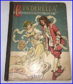 Rare ANTIQUE-CINDERELLA AND OTHER FAIRY TALES Sleeping Beauty 1911/113+Years Old