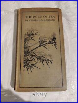 The Book of Tea, by Okakura Kakuzo EARLY EDITION Edinburgh 1919 RARE Antique
