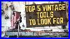 Top_5_Vintage_Tools_To_Look_For_Where_To_Find_Old_Tools_I_Actually_Use_01_cme